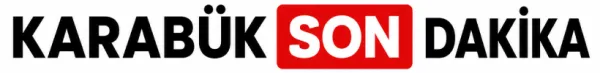 Karabük Son Dakika Haber