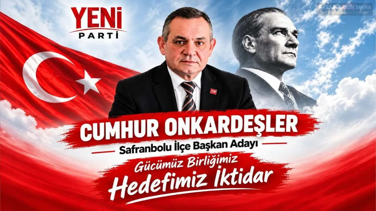 CUMHUR ONKARDEŞLER SAFRANBOLU İLÇE BAŞKANLIĞINA ADAYLIĞINI AÇIKLADI