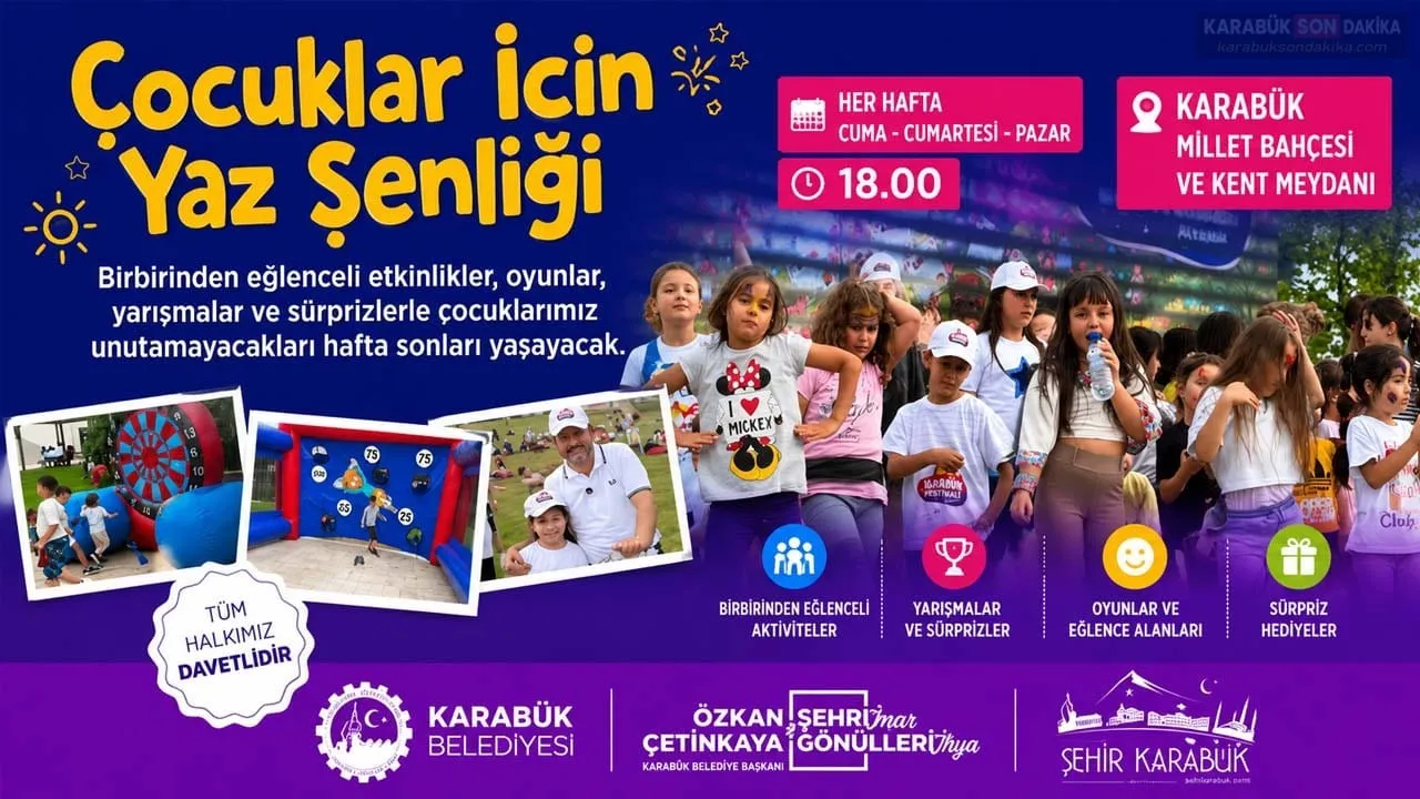 KARABÜK’TE ÇOCUKLAR İÇİN YAZ ŞENLİĞİ BAŞLIYOR