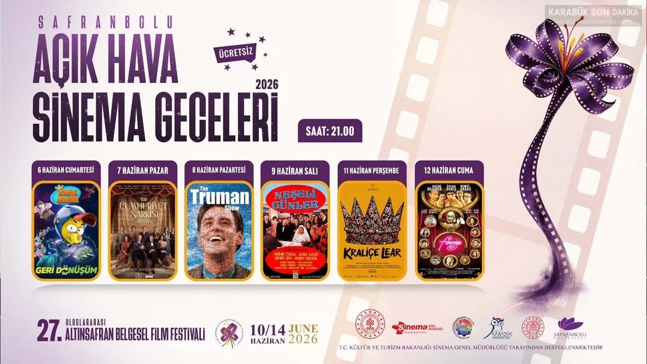 SAFRANBOLU’DA AÇIK HAVA SİNEMA GECELERİ BAŞLIYOR