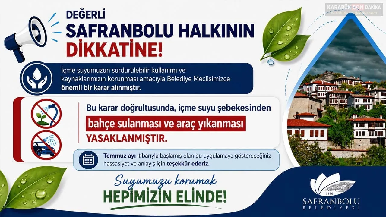 SAFRANBOLU’DA ŞEBEKE SUYUNA YENİ KISITLAMA